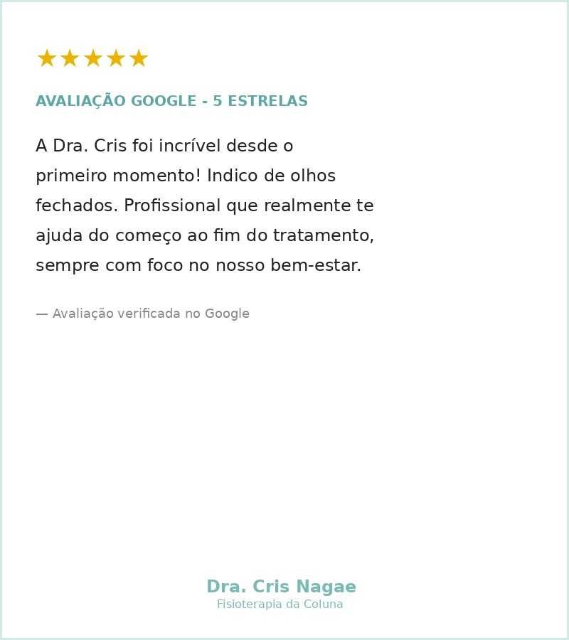 Avaliação 5 estrelas no Google para fisioterapia de coluna Dra Cris Nagae